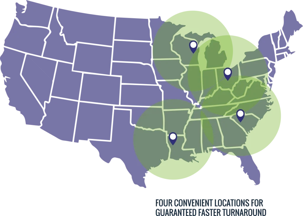 four convenient locations for guaranteed faster turnaround